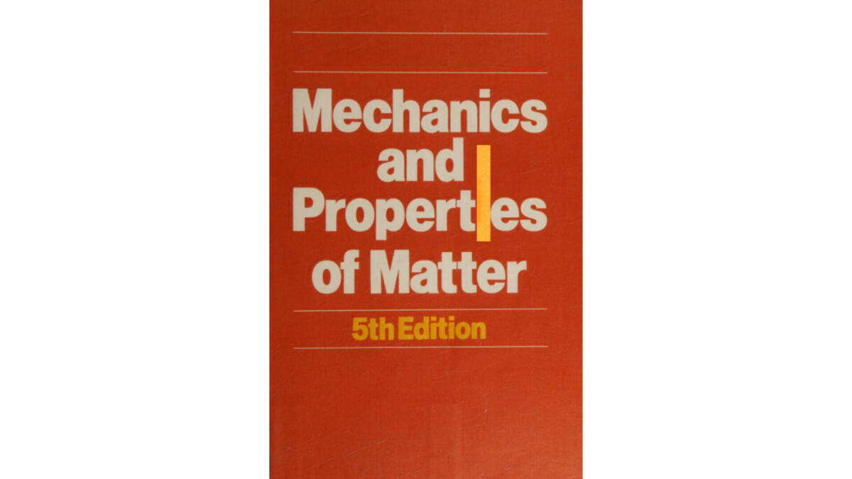 Mechanics And Properties Of Matter 1