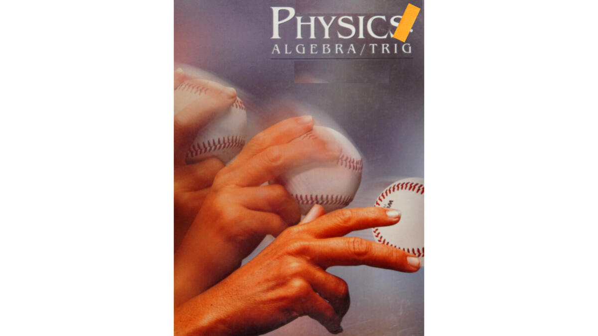 Physics, Algebra And Trigonometry Based 1