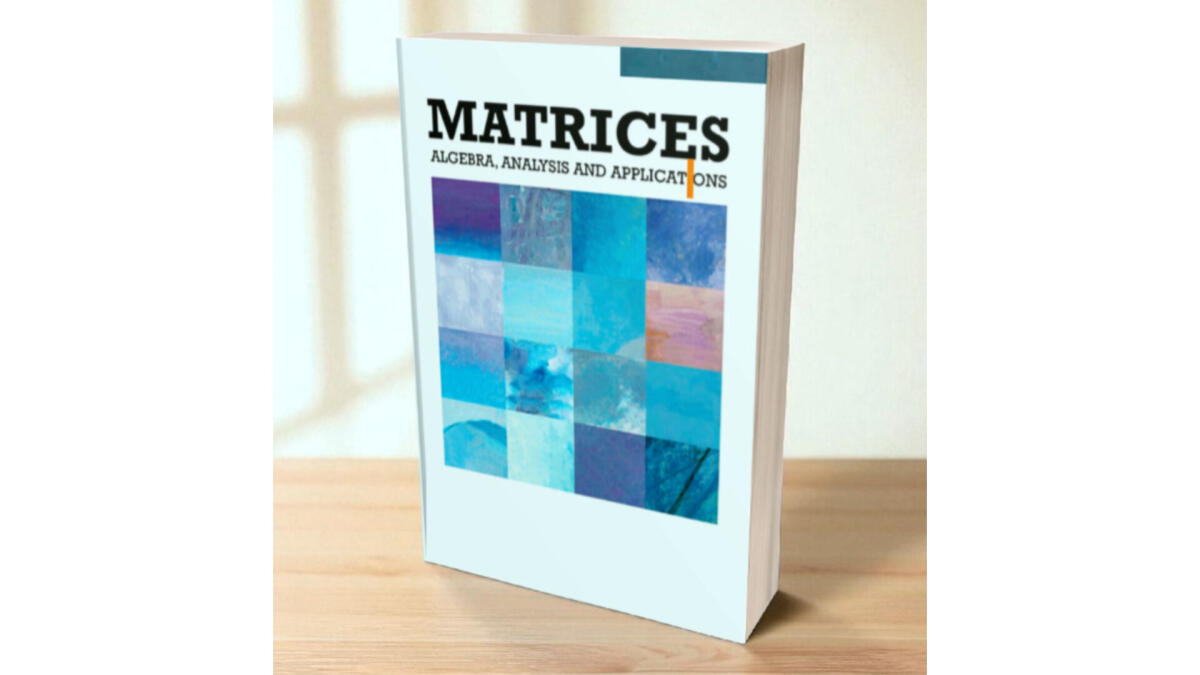 Matrices-Algebra, Analysis And Applications 1