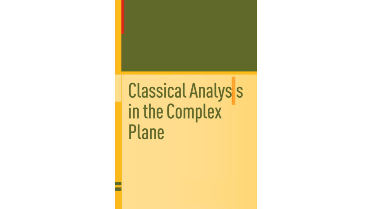 Classical Analysis In The Complex Plane 1
