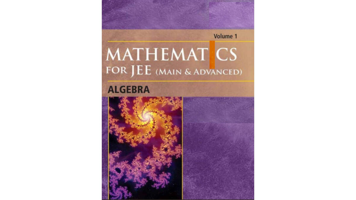 Mathematics Iit Jee Main And Advanced Algebra 1