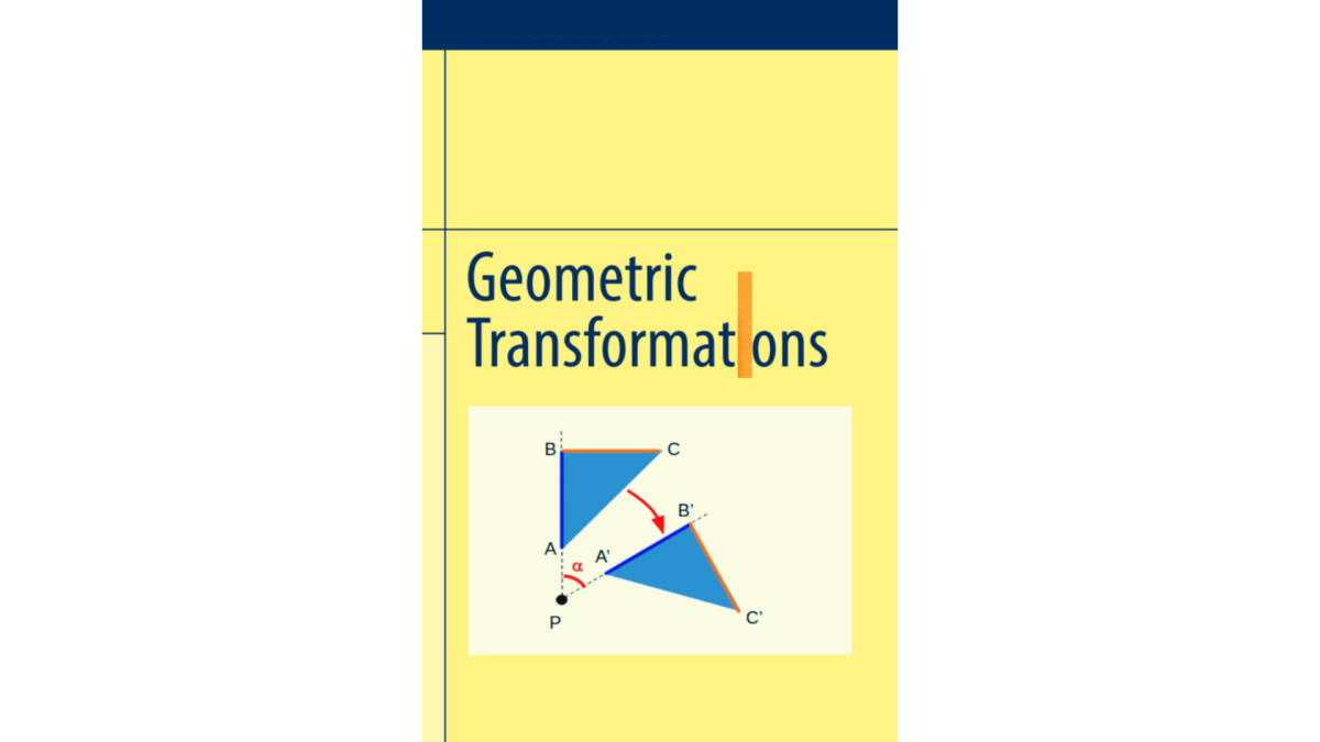 Geometric Transformations-Problem Books In Mathematics 1