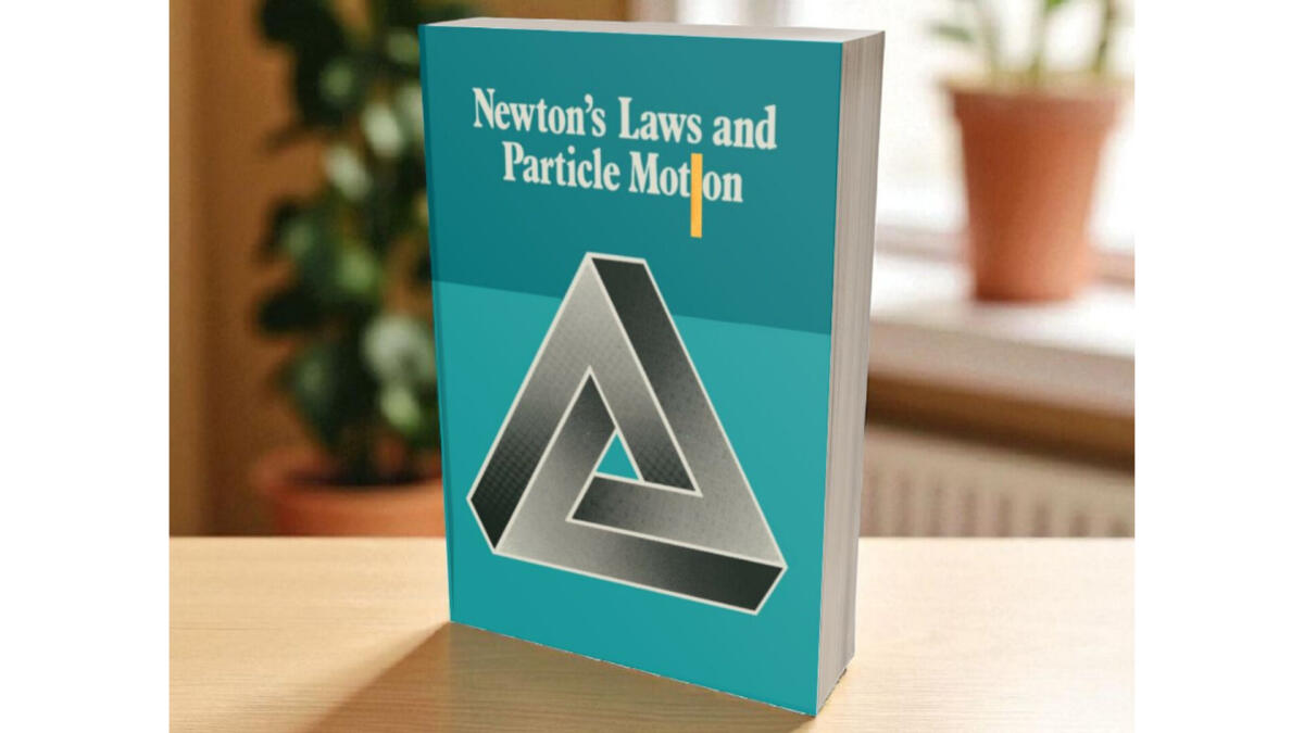 Newton’s Laws And Particle Motion 1