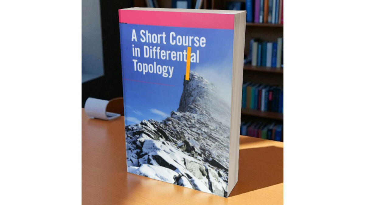 A Short Course In Differential Topology 1