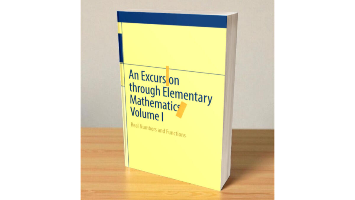 An Excursion Through Elementary Mathematics Vol 1 1